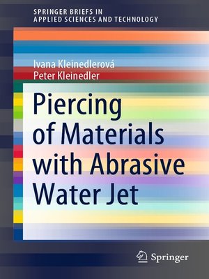 cover image of Piercing of Materials with Abrasive Water Jet